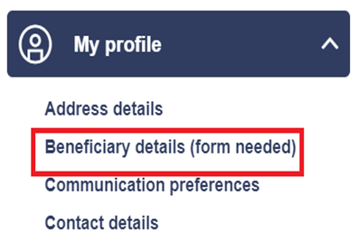 screenshot of my profile dropdown option, with beneficiary details located 2nd out of the 4 options